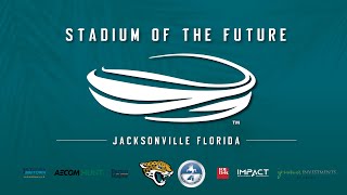 A First Look at the Stadium of the Future  Jacksonville Jaguars [upl. by Ramedlav415]