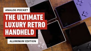 Analogue Pocket’s Aluminum Edition – The Ultimate Luxury Retro Handheld [upl. by Eirbua998]