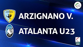 Arzignano  AtalantaU23 11  Gli Highlights [upl. by Gurevich76]