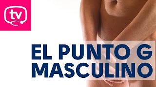 El punto G masculino [upl. by Sheela]