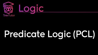 Logic Predicate Logic [upl. by Boleslaw]