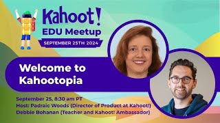 Welcome to Kahootopia  Kahoot EDU Fall Meetup 2024 [upl. by Ahsyt]