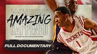 Where Amazing Happened The Story of the 200708 Houston Rockets [upl. by Barbuto320]