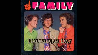 Family Music Group  Hallelujah Day [upl. by Nalloh563]