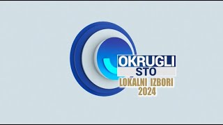 OKRUGLI STO  LOKALNI IZBORI 2024 15112024 [upl. by Arriet]