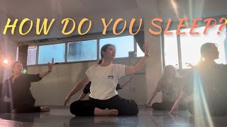 Basic ContemporaryLyrical Jazz How Do You Sleep  Sam Smith ChoreographyKathy댄스학원재즈댄스컨템리리컬재즈 [upl. by Allisirp]