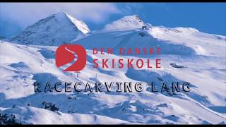 Den Danske Skiskole  Race Carving Lang [upl. by Artenek]