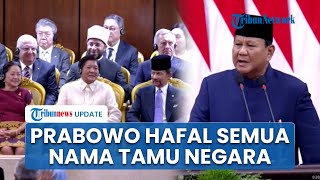 Tanpa Teks Presiden Prabowo Buat Kagum Netizen Hafal Semua Nama Tamu Negara yang Hadiri Pelantikan [upl. by Byler]