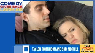 Comedy Gives Back  Taylor Tomlinson amp Sam Morill [upl. by Wey]