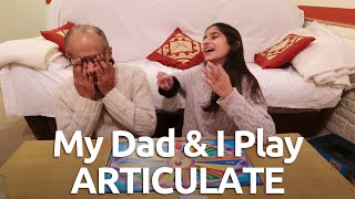 My Dad And I Play The Articulate Game [upl. by Cinimod110]