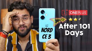 OnePlus Nord CE 3 5G Review After 101 Days  Best OnePlus Smartphone Under 25K 😱 [upl. by Langan]