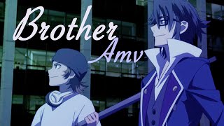 HOMRA  Brother  Kproject AMV [upl. by Netsirt768]