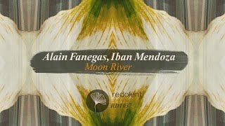 Alain Fanegas Iban Mendoza  Moon River Original Mix Redolent Music [upl. by Aidiruy793]