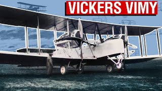 The Aircraft That Conquered The Atlantic  Vickers Vimy Aircraft Overview 29 [upl. by Ettennaj]