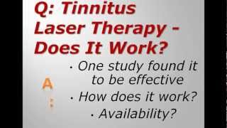 Tinnitus Laser Therapy  Does It Work [upl. by Ahtrim401]