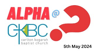 Alpha course at CKBC promo 1 2024 [upl. by Annovoj]