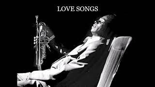 Miles Davis Love Songs [upl. by Wasserman]