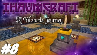 Thaumcraft 42 1710  A Wizards Journey  Wand Recharge Pedestal And Infernal Furnace 8 [upl. by Aaren536]