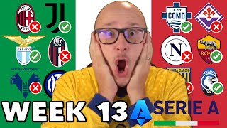 202425 SERIE A PREDICTIONS  WEEK 13 [upl. by Laughry494]