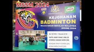 MSSM 2024 BL18 R32  HymnsDatu Anif SBH vs KeaganKong JH foryou badminton mssm2024 [upl. by Aiehtela]