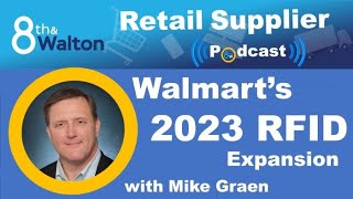 Walmart’s 2023 RFID Expansion [upl. by Laroc571]