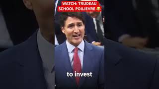 Watch Trudeau school Poilievre 😂 [upl. by Rosenberg]