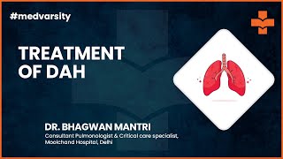 Treatment of Diffuse Alveolar Hemorrhage  Medical Case Discussion  Assimilate by Medvarsity [upl. by Airal]