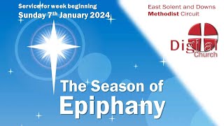 The Season of EPIPHANY  service from DIGITAL CHURCH [upl. by Ahsinnod973]