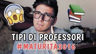 tipi di professori allorale maturità2016  fabrizio valerio [upl. by Elden]