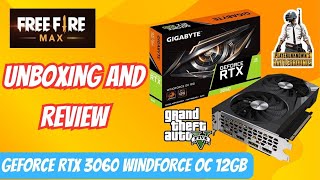 GeForce RTX 3060 WINDFORCE OC 12GB  Unboxing  Review [upl. by Adnohsirk812]