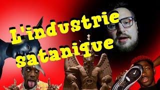 Lindustrie satanique  Documentaire [upl. by Rahmann]