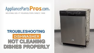 Dishwasher Not Fully Cleaning Dishes  Top 5 Reasons amp Fixes  Whirlpool GE LG Maytag amp More [upl. by Aritak810]