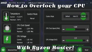 How to Overclock AMD CPUS using Ryzen master [upl. by Ramyaj]