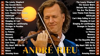 Greatest Hits Violin Music Full Album  The Best Of Andre Rieu  Beautiful Violin Music [upl. by Eelytsirk626]