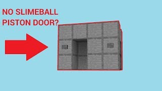 Minecraft Easy Piston Door WITHOUT SLIMEBALLS Tutorial [upl. by Ivar]