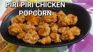 piri piri chicken popcorn recipeperi peri chicken popcorn foodiemoody8r [upl. by Notlil138]