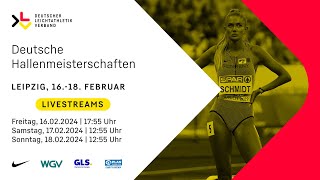 LeichtathletikHallenDM 2024 Leipzig  Livestream  Freitag [upl. by Daas]