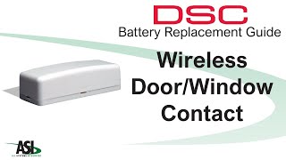 DSC Wireless Door Contact battery replacement [upl. by Llirpa]