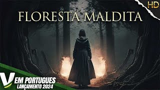 FLORESTA MALDITA  LANÃ‡AMENTO 2024  HORROR  FILME COMPLETO DUBLADO EM PORTUGUÃŠS [upl. by Nightingale]