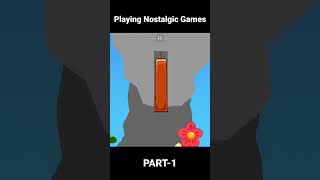 Nostalgic games part1 [upl. by Stevenson]