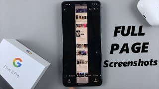 How To Take Scrolling Screenshot On Google Pixel 8 amp Pixel 8 Pro [upl. by Rednas]