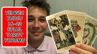 YENGEC BURCU HAFTALIK TAROT YORUMU 16  22 EYLUL ♋ [upl. by Eugilegna]