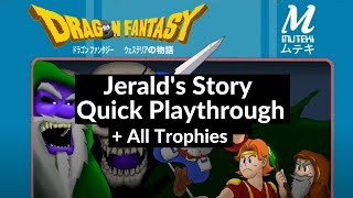 Dragon Fantasy Volumes of Westeria  Jeralds Story Playthrough with All Trophies [upl. by Humphrey335]