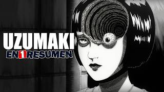 🌀 Uzumaki  Resumen en 22 Minutos [upl. by Emelyne]