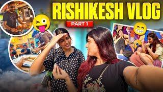 RISHIKESH VLOG  PART  1  PRERNA ANAND [upl. by Kelli859]