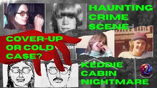 Inside the Keddie Cabin Murders What Really Happened [upl. by Dirk514]