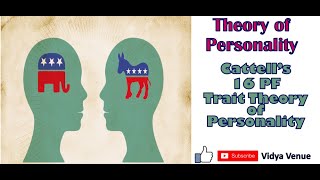 Theories of Personality Trait Approach  Cattells 16 PF Trait theory of Personality  Vidya Venue [upl. by Aronek]