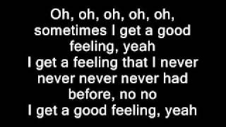 Flo Rida  Good FeelingLyrics on screen [upl. by Porche341]