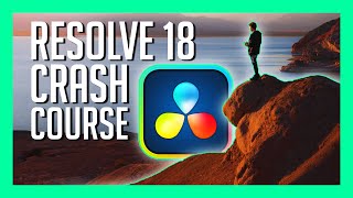 RESOLVE 18 CRASH COURSE  Davinci Resolve 18 Walkthrough BEGINNER [upl. by Naeloj]