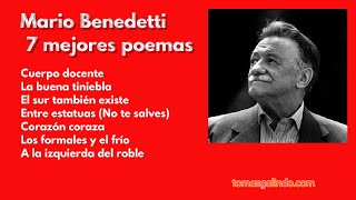 Mario Benedetti 7 mejores poemas [upl. by Wills]